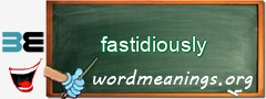 WordMeaning blackboard for fastidiously